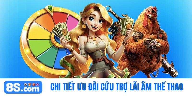 quỹ cứu trợ lãi âm 8S thể thao