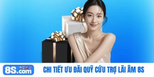 quỹ cứu trợ lãi âm 8S