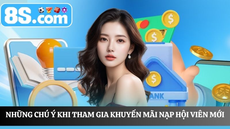 Chú ý nhận Khuyến mãi nạp hội viên mới