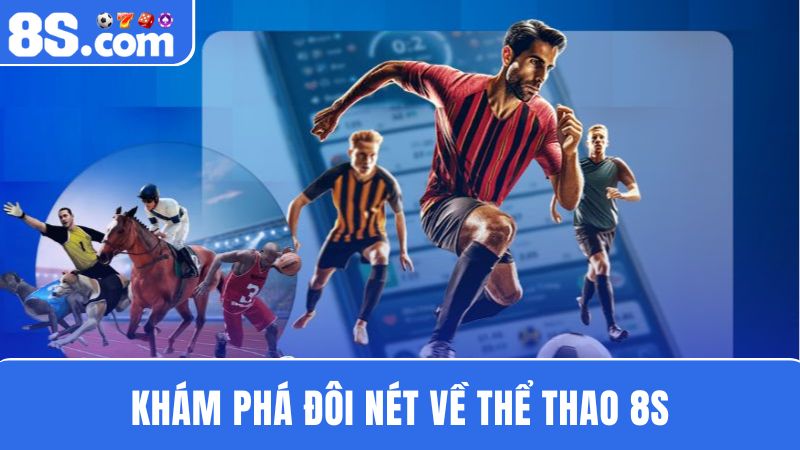 thể thao 8S