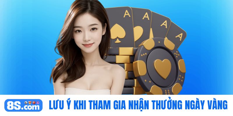 Lưu ý khi tham gia hội viên nạp vàng 8S