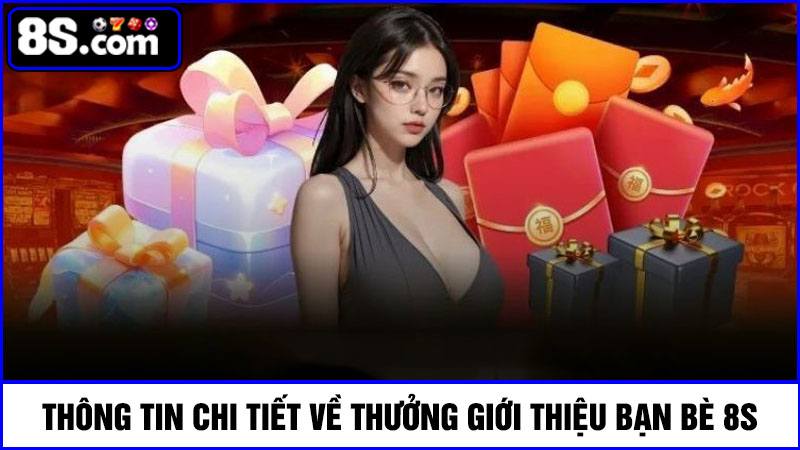 thông tin về thưởng giới thiệu bạn bè