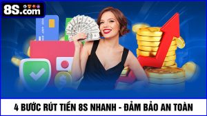 rút tiền 8S
