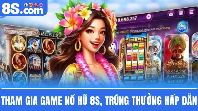 Nổ hũ 8S